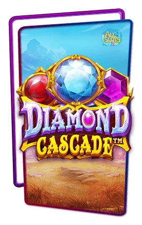 ทดลองเล่นสล็อต Diamond Cascade